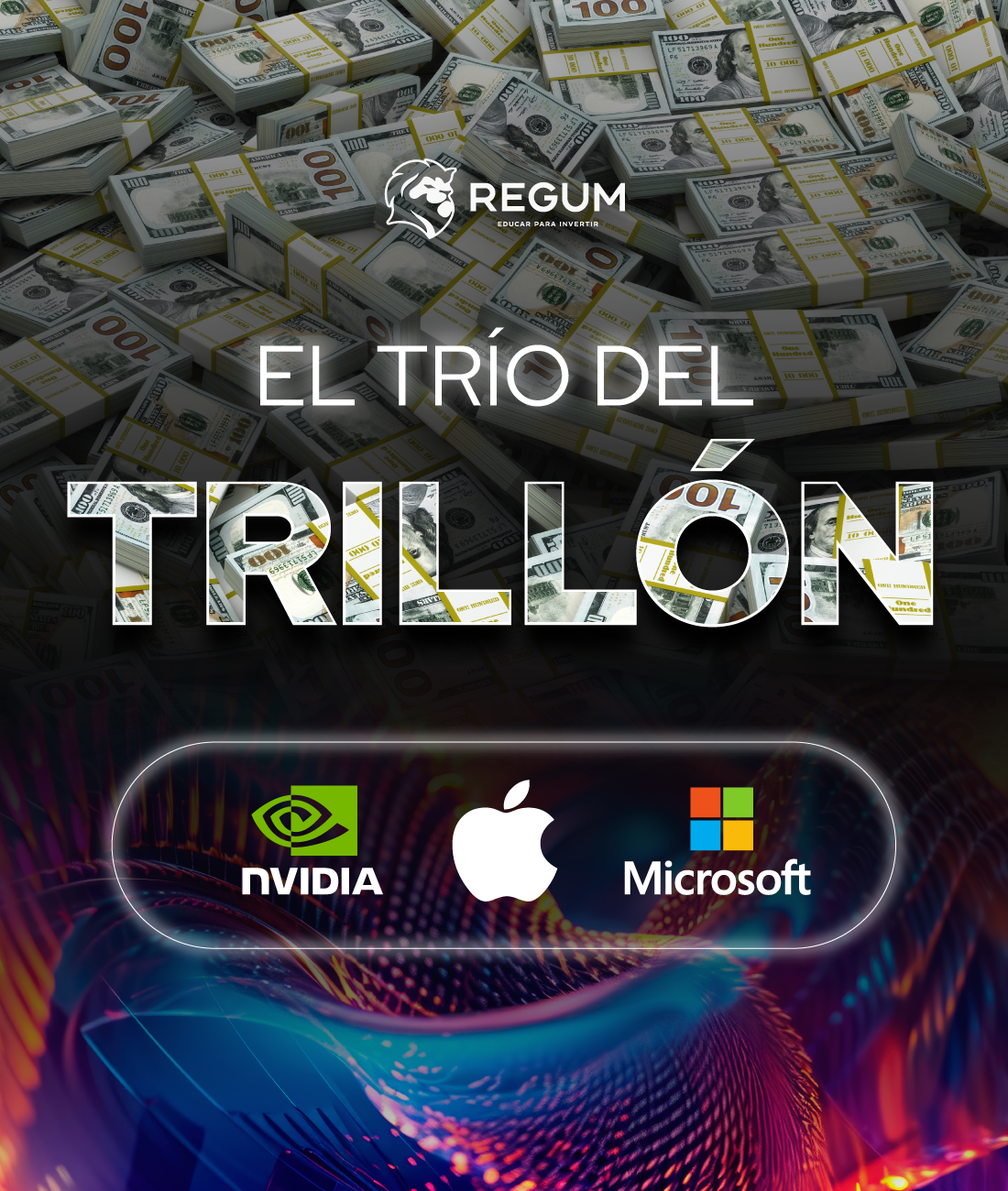 Informe El trío del Trillón | REGUM